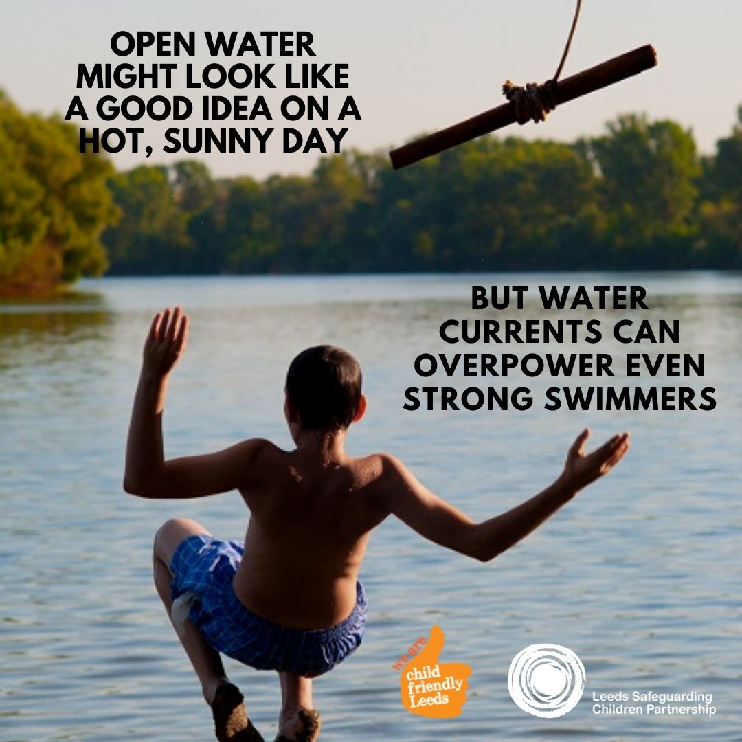 Play safe - open water might look like a good idea on a hot sunny day, but wtaer currents can overpaower even strong swimmers